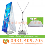 STANDEE X ĐẾ NƯỚC 2 MẶT (0.6mx1.6m - 0.8mx1.8m)